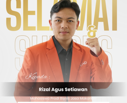 Selamat & Sukses Rizal Agus Setiawan Mahasiswa Bisnis Jasa Makanan FEB UAD Raih Juara 1 Pemilihan Mahasiswa Berprestasi Program Diploma Tingkat Wilayah LLDIKTI V Tahun 2026